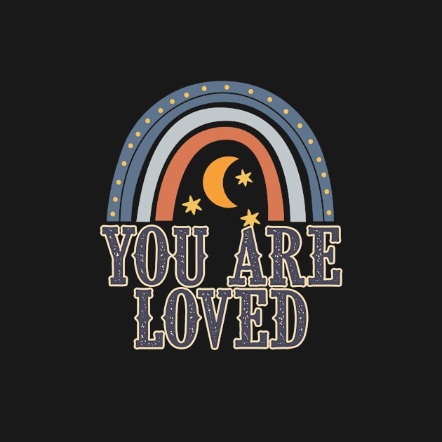 You are Loved | Encouragement, Growth Mindset by SouthPrints