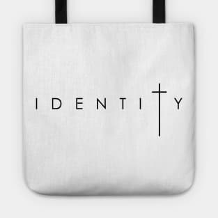 Identity in the cross of Jesus Christ Tote