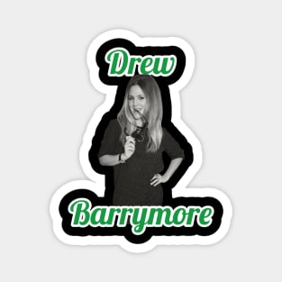 Drew Barrymore Magnet