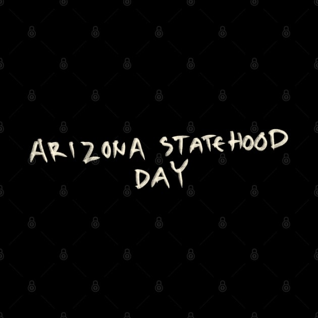 Arizona Statehood Day by Saestu Mbathi