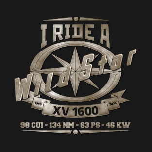 I Ride A Wild Star XV 1600 T-Shirt