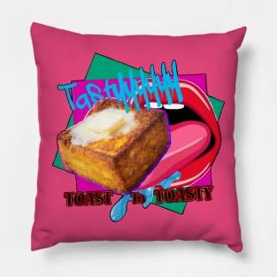 Toast for Toasty Pillow