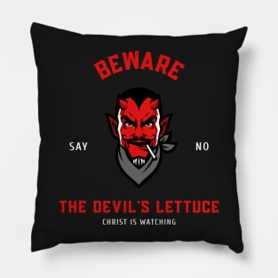 The Devil’s Lettuce Pillow