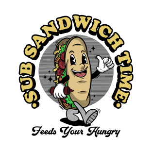 Sub Sandwich Time T-Shirt