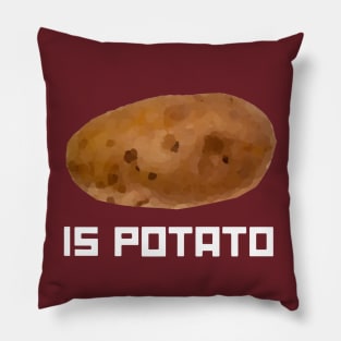 is potato Pillow