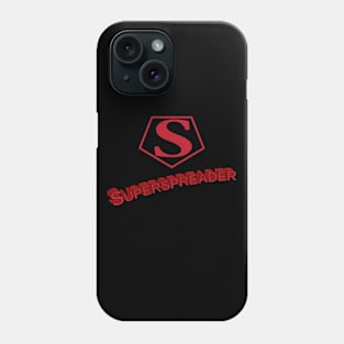 Superspreader - Dark Version Phone Case