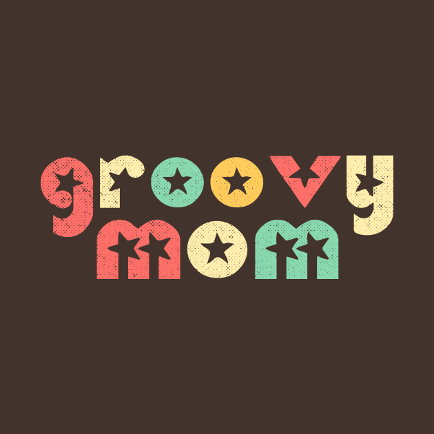 Groovy Mom Retro by rojakdesigns