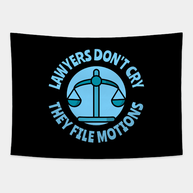 lawyers don't cry they file motions Tapestry by juinwonderland 41