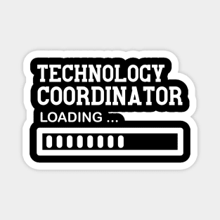 Funny Technology Coordinator Job Lover Gift Idea Magnet