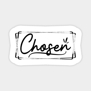 Chosen Magnet