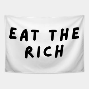 EAT THE RICH, TAX THE RICH! Tapestry