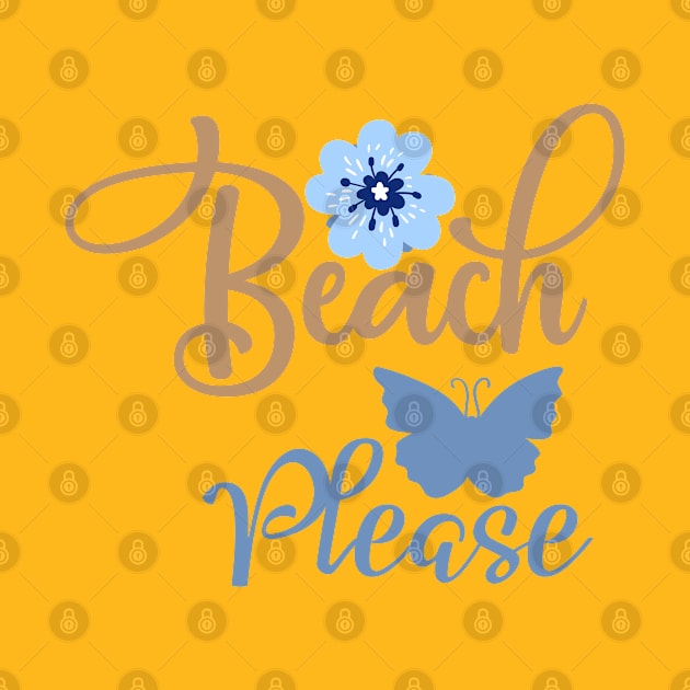 Beach please summertime vacation by TTWW Studios