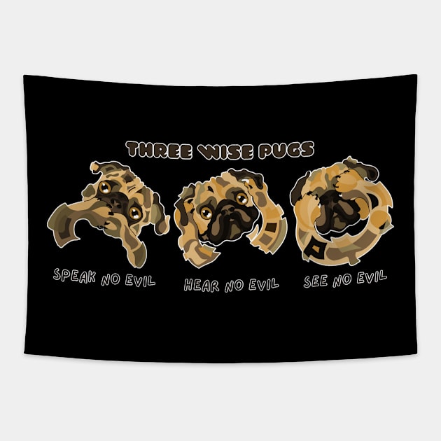 THREE WISE PUG PUPPIES Tapestry by STYLIZED ART