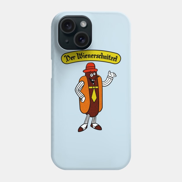 Der Wienerschnitzel Phone Case by DustinCropsBoy