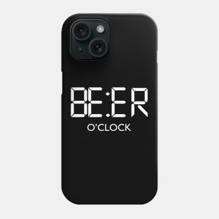 Beer OClock TShirt Beer Drinkers Gift Idea Phone Case