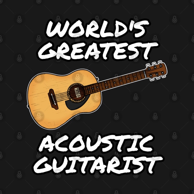 World's Greatest Acoustic Guitarist, Guitar Teacher Musician by doodlerob