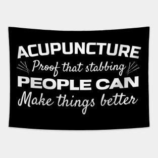 acupuncture proof that stabbing people can make things better Tapestry