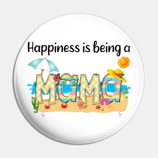 Happiness Is Being A Mama Summer Beach Happy Mother's Day Pin