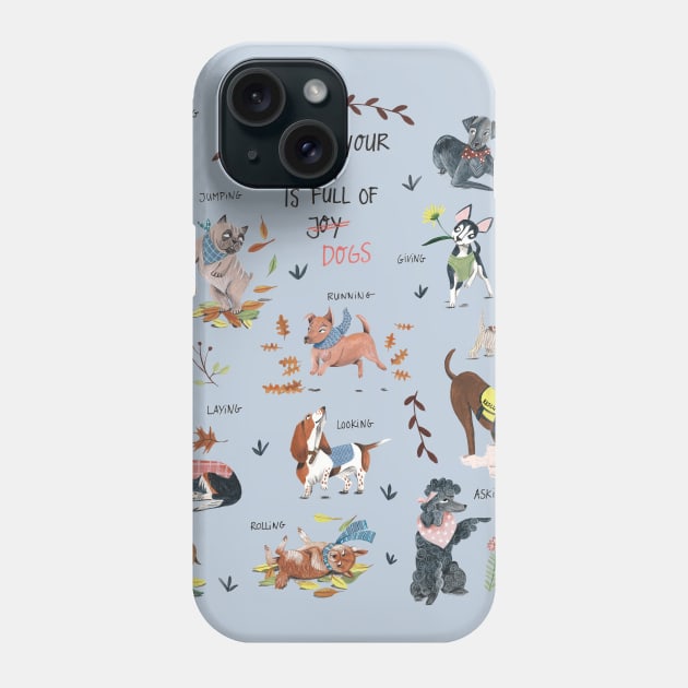 Dog lover person cute dogs breed pattern Phone Case by CarolineBMuller