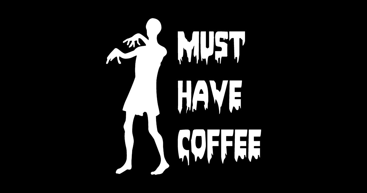 Zombie Coffee - Zombie Coffee - Sticker | TeePublic