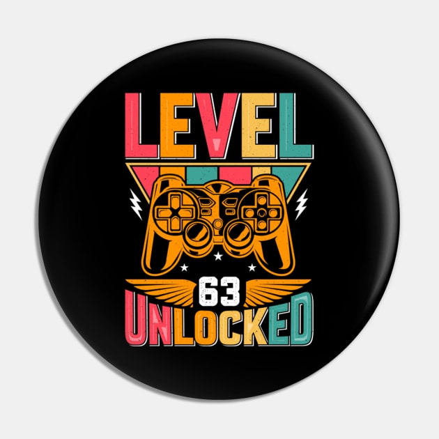 Level 63 Unlocked Awesome Since 1960 Funny Gamer Birthday Pin by susanlguinn