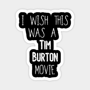 Tim Burton Movie Magnet