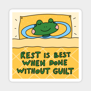 Rest is best Magnet