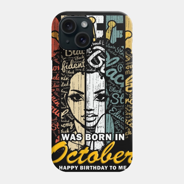 October Birthday Shirts for Women - Black African Queen Phone Case by Fowlerbg