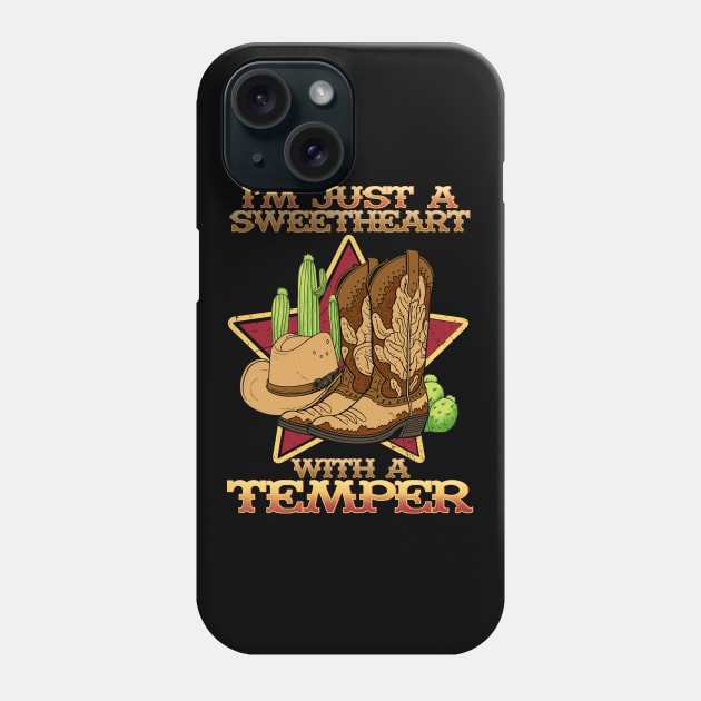 I'm Just A Sweetheart With A Temper I Equestrian Phone Case by biNutz