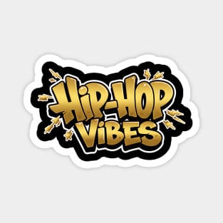 Hip-Hop Vibes Magnet
