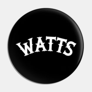 WATTS ))(( South Central Los Angeles California Pin