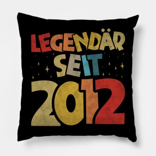 Legendär Seit 2012 - Geburtstags, Jungen Mädchen Pillow