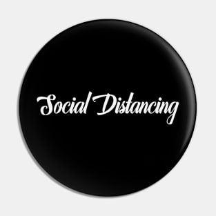 Social Distancing Corona Virus Covid-19 Typography Text Art Pin