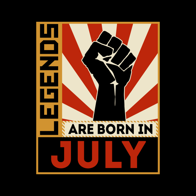 Legends Are Born In July by marieltoigo