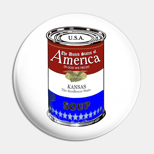 America Soup KANSAS Pop Art Pin by BruceALMIGHTY Baker