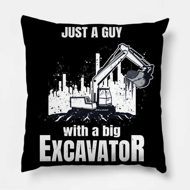 Guy With A Big Excavator funny Construction Worker Pillow by Foxxy Merch