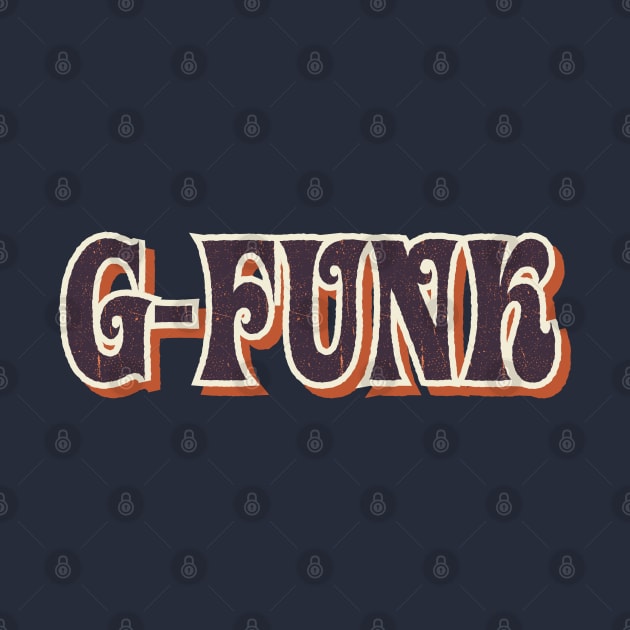 G-Funk G Funk Retro by Rayrock76