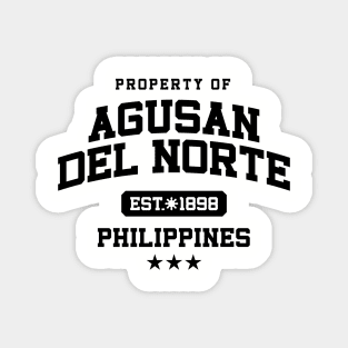 Agusan del Norte - Property of the Philippines Shirt Magnet