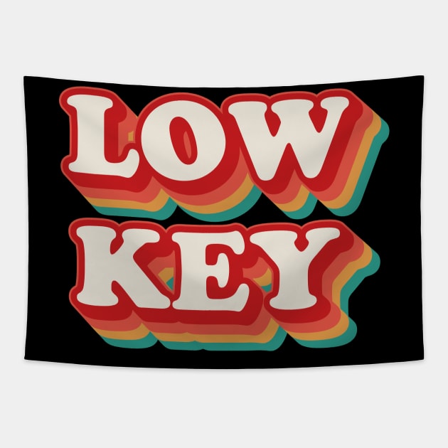 Low Key Tapestry by n23tees