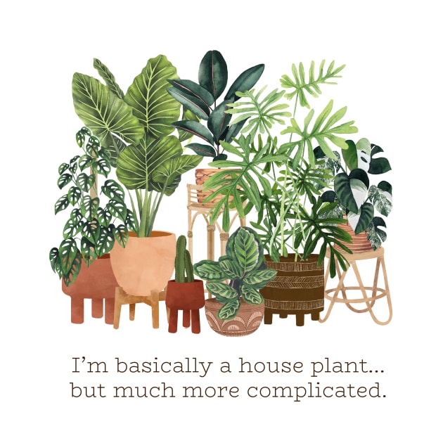 I'm basically a house plant by Gush Art Studio 1