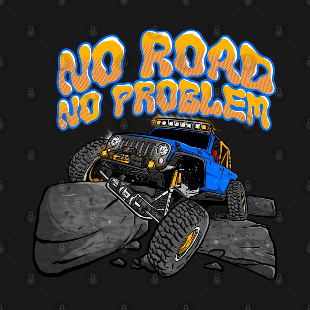 Blue Jeep Flex No Road No Problem by 4x4 Sketch