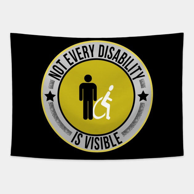 Not Every Disability is Visible Awareness Illness Tapestry by vikki182@hotmail.co.uk