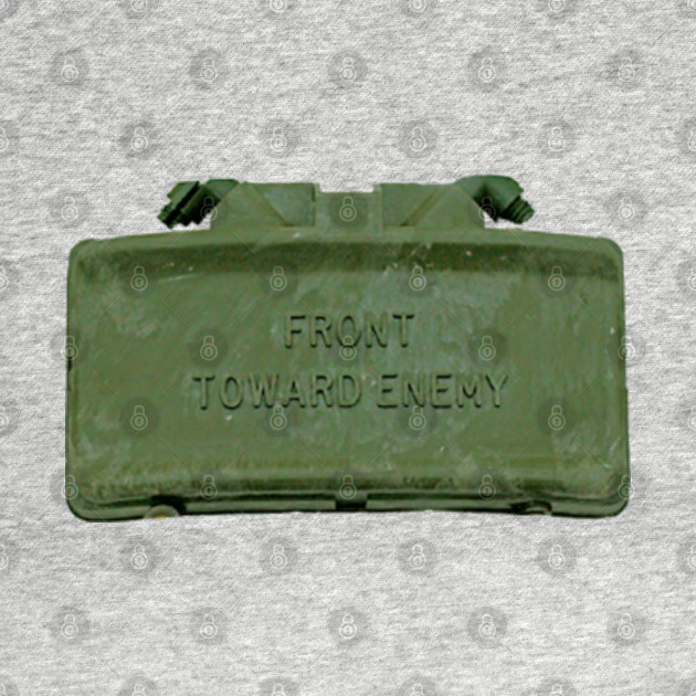 Get Wallpaper Front Towards Enemy Claymore Mine Front Toward Enemy T Shirt Desktop Wallpaper