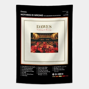 Dawes - Nothing Is Wrong Tracklist Album Tapestry