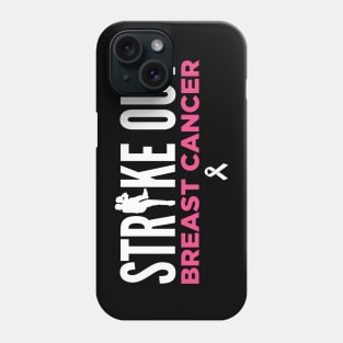 Strike Out Breast Cancer Awareness Fight Baseball Phone Case