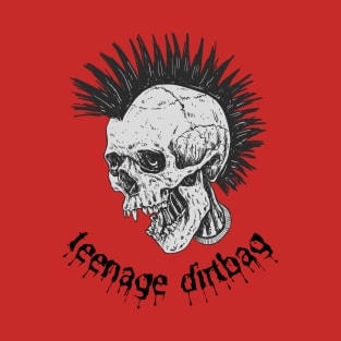 Teenage Dirtbag T-Shirt