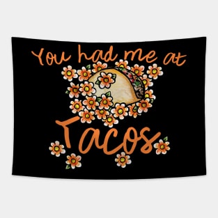 You had me at tacos Tapestry