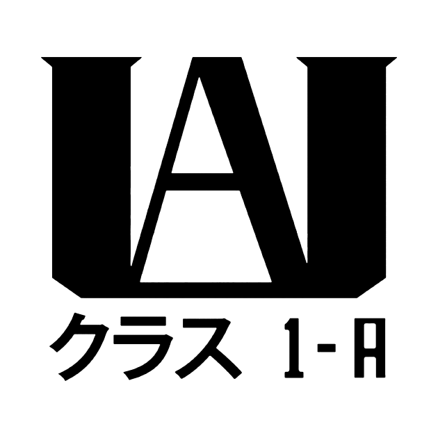 UA Class 1A - Boku No Hero Academia - T-Shirt | TeePublic