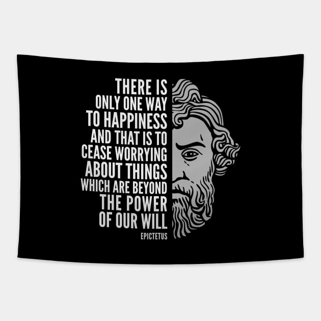 Epictetus Quote: “One Way to Happiness“ Tapestry by Elvdant