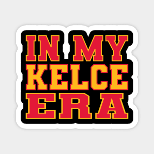 In My Kelce Era for Swiftie Fans Magnet